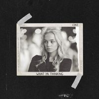 CORZ - Ya Thinking
