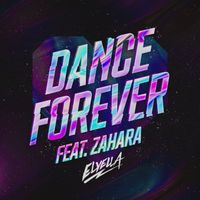 ELYELLA - Dance Forever