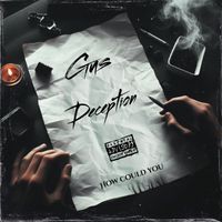 Gus - Deception (Explicit)