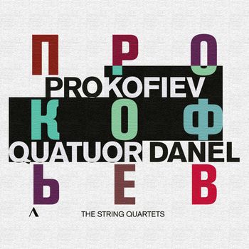 Quatuor Danel - Prokofiev: The String Quartets