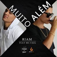 Riam - Muito Além (Explicit)