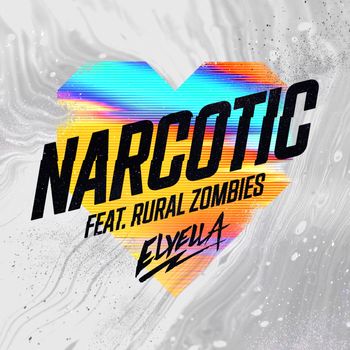 ELYELLA - Narcotic