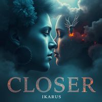 Ikarus - Closer