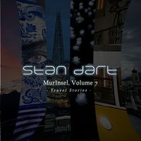 Stan Dart - MurInsel (Travel Stories), Vol. 7