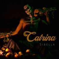 Sibella - Catrina