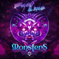 Fast Line - Monsters (Explicit)
