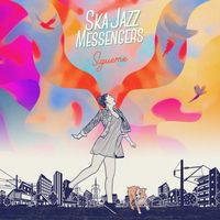 Ska Jazz Messengers - Sígueme