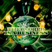 Radiostatic - The World Is a Business