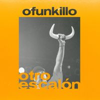 O'Funk'illo - Otro Escalón (Versión 2.0)