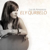 Ely Qurbelo - Luz de Amanecer