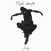 Miguel Campello - Aire