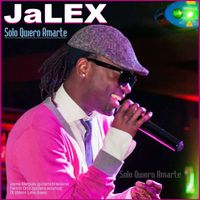 Jalex - Solo Quiero Amarte