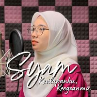 Syam - Kesilapanku Keegoaanmu