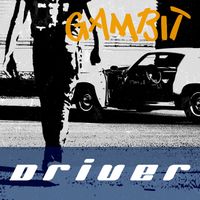 Gambit - Driver