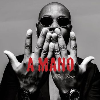 THE DON - A Mano (Explicit)