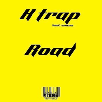 K trap - Road