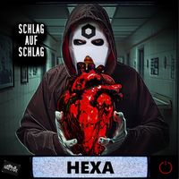 HEXA - Schlag Auf Schlag