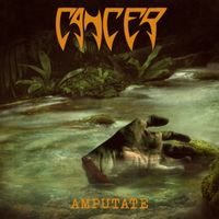 Cancer - Amputate
