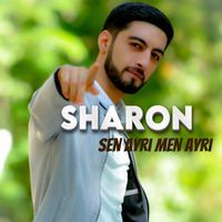 Sharon - Sen Ayrı Men Ayrı