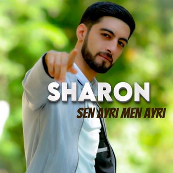 Sharon - Sen Ayrı Men Ayrı