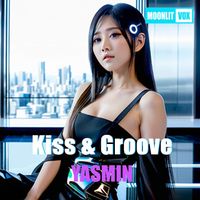 YASMIN - Kiss & Groove