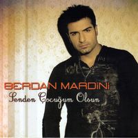 Berdan Mardini - Senden Çocuğum Olsun