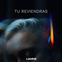 LAURIE - Tu reviendras