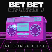 bet bet - Ar bungu piesit