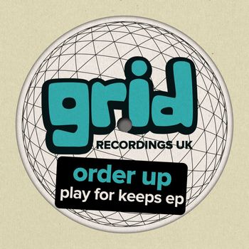 Order Up - Play For Keeps EP
