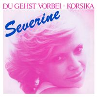 Séverine - Du gehst vorbei