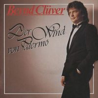 Bernd Clüver - Der Wind von Palermo (Remastered)