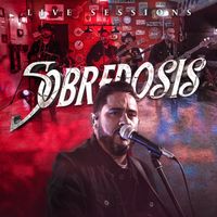 Sobredosis - Live Sessions (Live)