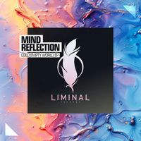 Mind Reflection - Cold Empty World EP