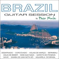 Paco Nula - Brazil Guitar Session