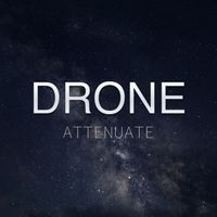 Drone - Attenuate