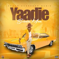 Beenie Man & Kemar McGregor - Yaadie (Explicit)
