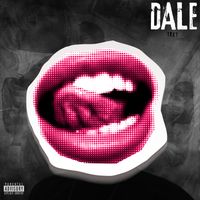 Trey - Dale (Explicit)