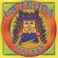 La Tropa - Yunleré
