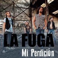 La Fuga - Mi Perdición