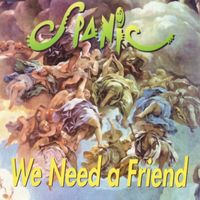 Spanic - We Need a Friend