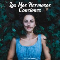 Dueto Riobamba - Las Más Hermosas Canciones