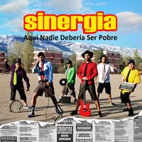 Sinergia - Aquí Nadie Debería Ser Pobre