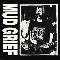 Mud Grief - Mould (Explicit)