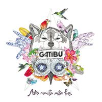 Gatibu - Aske maitte, aske Bizi