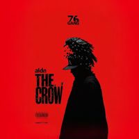 ALDN - The Crow (Explicit)
