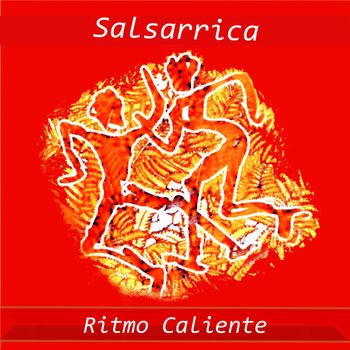 Salsarrica - Ritmo Caliente