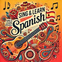 Felix Manuel - Sing & Learn Spanish