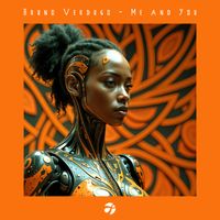 Bruno Verdugo - Me and You