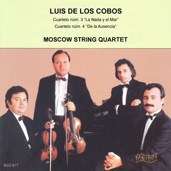 Moscow String Quartet - Luis de los Cobos: Cuarteto Nº 3
