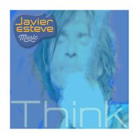 javier esteve - Think